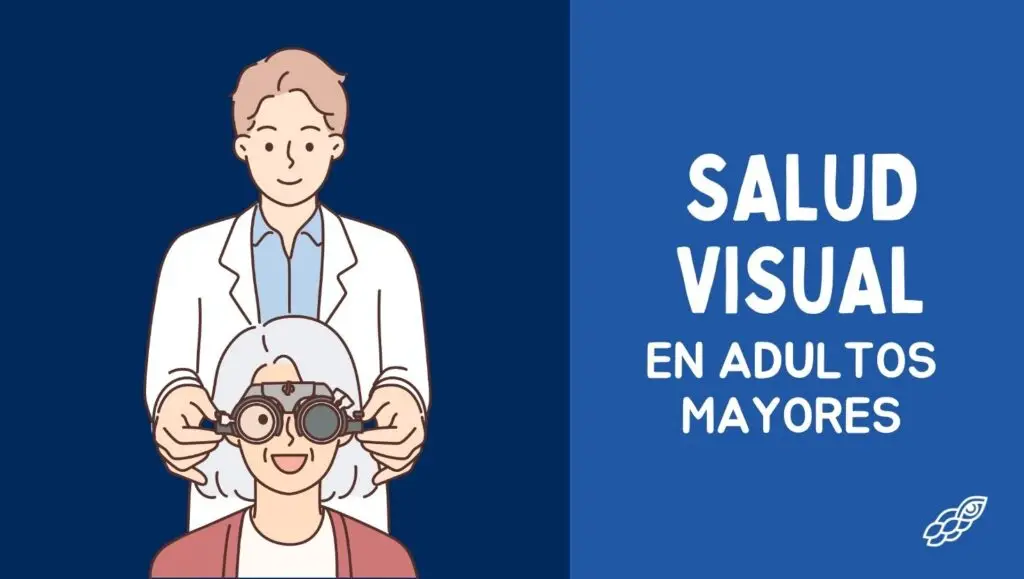 Salud visual en adultos mayores